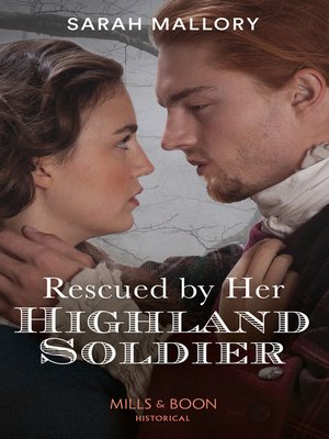 cover image of Rescued by Her Highland Soldier